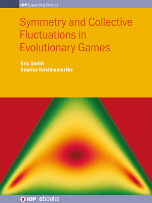 cover image of Symmetry and Collective Fluctuations in Evolutionary Games
